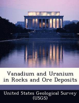 bokomslag Vanadium and Uranium in Rocks and Ore Deposits