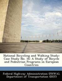 bokomslag National Bicycling and Walking Study
