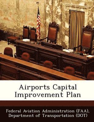 Airports Capital Improvement Plan 1