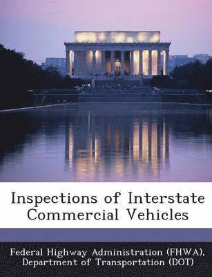 bokomslag Inspections of Interstate Commercial Vehicles