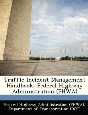 bokomslag Traffic Incident Management Handbook