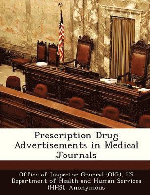 Prescription Drug Advertisements in Medical Journals