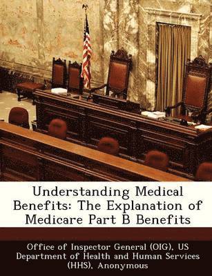 Understanding Medical Benefits 1