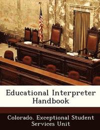 bokomslag Educational Interpreter Handbook