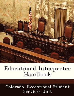 Educational Interpreter Handbook 1