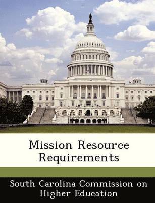 Mission Resource Requirements 1