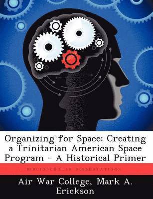 Organizing for Space 1