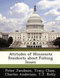 bokomslag Attitudes of Minnesota Residents about Fishing Issues