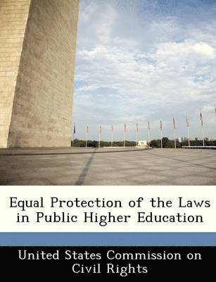 Equal Protection of the Laws in Public Higher Education, Häftad