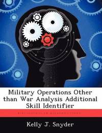 bokomslag Military Operations Other than War Analysis Additional Skill Identifier