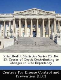 bokomslag Vital Health Statistics Series 20, No. 23