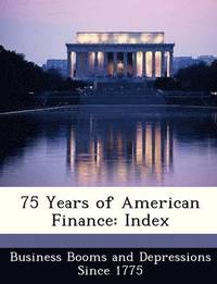 bokomslag 75 Years of American Finance