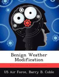 bokomslag Benign Weather Modification