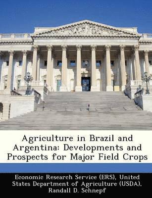 Agriculture in Brazil and Argentina 1