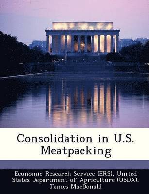 Consolidation in U.S. Meatpacking