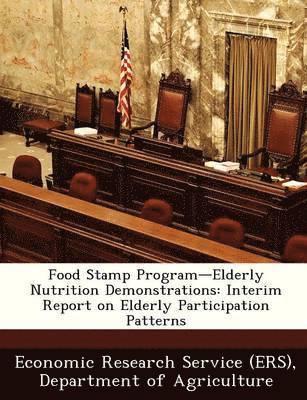 bokomslag Food Stamp Program-Elderly Nutrition Demonstrations