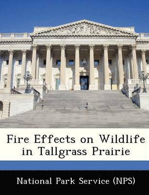 bokomslag Fire Effects on Wildlife in Tallgrass Prairie