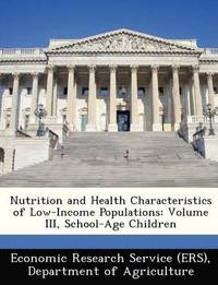 bokomslag Nutrition and Health Characteristics of Low-Income Populations