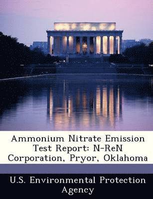 bokomslag Ammonium Nitrate Emission Test Report