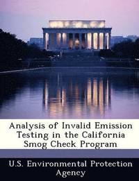 bokomslag Analysis of Invalid Emission Testing in the California Smog Check Program