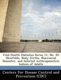 bokomslag Vital Health Statistics Series 11, No. 35