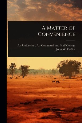 John W Collins - Matter of Convenience, Häftad