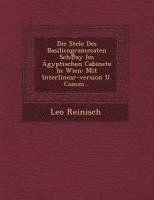 bokomslag Die Stele Des Basilicogrammaten Sch&#8471;ay Im AEgyptischen Cabinete In Wien