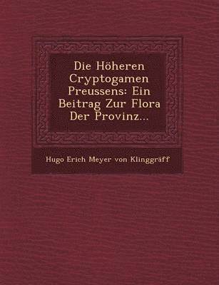 Hoheren Cryptogamen Preussens, Häftad