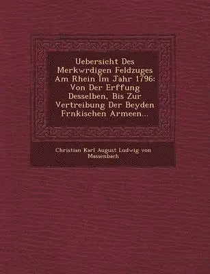Christian Karl August Ludwig Von Massenb - Uebersicht Des Merkw Rdigen Feldzuges Am Rhein Im Jahr 1796, Häftad. Tillgänglighet: Lägg i varukorg