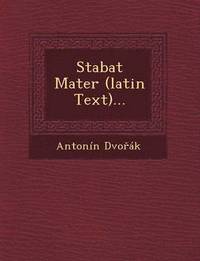 bokomslag Stabat Mater (Latin Text)...