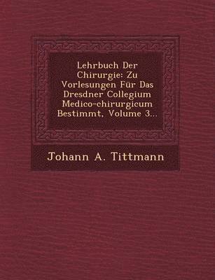 bokomslag Lehrbuch Der Chirurgie