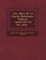 bokomslag Une Nuit de la Garde Nationale