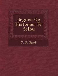 bokomslag Segner Og Historier Fr Selbu