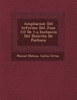 bokomslag Ampliacion del Informe del Juez 3.0 de 1.a Instancia del Distrito de Pachuca