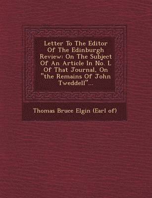 bokomslag Letter to the Editor of the Edinburgh Review