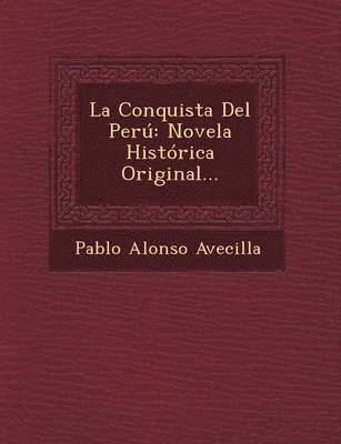 La Conquista del Peru 1