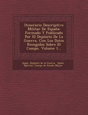 Itinerario Descriptivo Militar de Espana 1