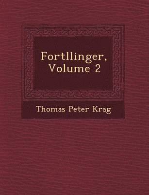 bokomslag Fort Llinger, Volume 2