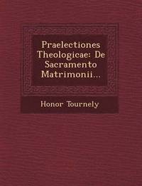 bokomslag Praelectiones Theologicae