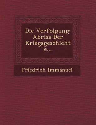 Die Verfolgung 1