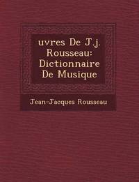 bokomslag Uvres de J.J. Rousseau