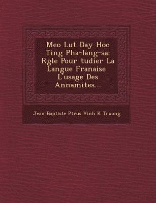 bokomslag Meo Lu T Day Hoc Ti Ng Pha-Lang-Sa