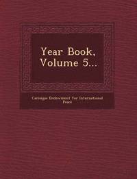 bokomslag Year Book, Volume 5...