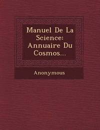 bokomslag Manuel de La Science
