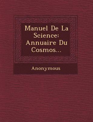 bokomslag Manuel de La Science