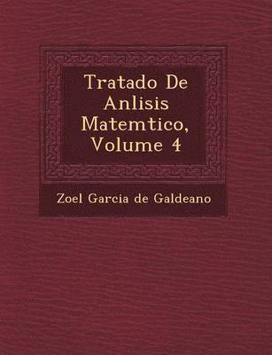 bokomslag Tratado de an Lisis Matem Tico, Volume 4