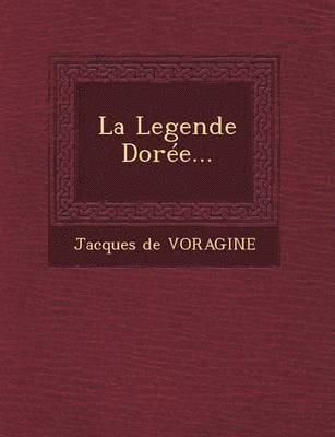 La Legende Doree... 1