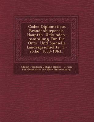 bokomslag Codex Diplomaticus Brandenburgensis