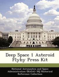 bokomslag Deep Space 1 Asteroid Flyby Press Kit