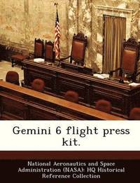 bokomslag Gemini 6 Flight Press Kit.